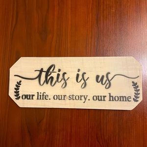 This is Us sign